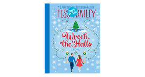 E-reader downloads Wreck the Halls by Tessa Bailey - 