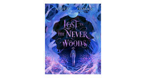 Digital bookstores Lost in the Never Woods by Aiden Thomas - 
