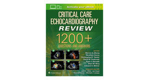 E-reader downloads Critical Care Echocardiography Review: 1200+ Questions and Answers: Print + eBook - 
