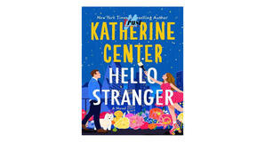 PDF downloads Hello Stranger by Katherine Center - 
