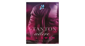 Audiobook downloads Stanton Adore (Stanton, #1) by T.L. Swan - 