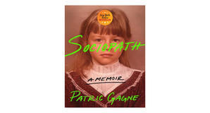 (Reads) [PDF/BOOK] Sociopath by Patric Gagne Free Read - 