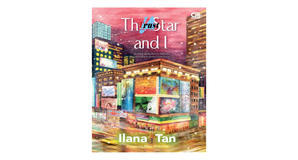 (Download) [PDF/BOOK] The Star and I by Ilana Tan Full Access - 