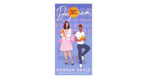 (Downloads) [EPUB\PDF] Daydream (Maple Hills, #3) by Hannah  Grace Free Read - 
