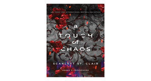 (Get) [PDF/BOOK] A Touch of Chaos (Hades x Persephone Saga, #4) by Scarlett St.  Clair Full Access - 