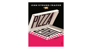eBook downloads Pizza Girl by Jean Kyoung Frazier - 