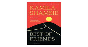 Digital reading Best of Friends by Kamila Shamsie - 
