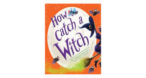 eBook downloads How to Catch a Witch by Alice Walstead - 