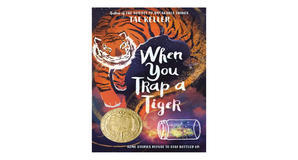 Digital reading When You Trap a Tiger by Tae Keller - 