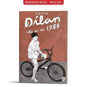 新刊：“Dilan 1983 Wo Ai Ni”　著者：Pidi Baiq 　インドネシア語  　映画の原作 - exblog ガドガド