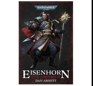 (*Download) Eisenhorn: The Omnibus (Warhammer 40,000) (BOOK) - 