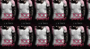 Read (PDF) Book Too Sweet (Hayes Brothers #3) by : (I.A. Dice) - 