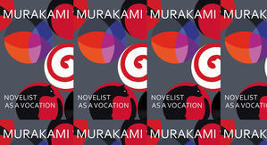 Download PDF (Book) Novelist as a Vocation by : (Haruki Murakami) - 
