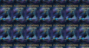 Get PDF Books Floating Hotel by : (Grace  Curtis) - 