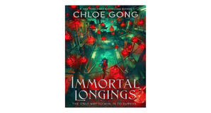 Digital reading Immortal Longings (Flesh and False Gods, #1) by Chloe Gong - 