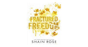 E-reader downloads Fractured Freedom by Shain Rose - 