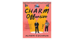 Audiobook downloads The Charm Offensive (The Charm Offensive, #1) by Alison Cochrun - 