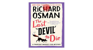 Online libraries The Last Devil to Die (Thursday Murder Club, #4) by Richard Osman - 