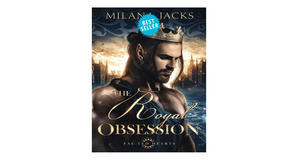 Kindle books The Royal Obsession by Milana Jacks - 