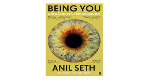 Digital reading Being You: A New Science of Consciousness by Anil Seth - 