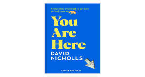 (Get) [PDF/KINDLE] You Are Here by David Nicholls Full Page - 
