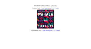 (How To Read) [PDF/EPUB] Wahala by Nikki May Free Download - 