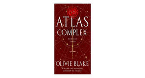 (How To Read) [PDF/EPUB] The Atlas Complex (The Atlas, #3) by Olivie Blake Free Download - 