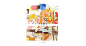 (How To Read) [PDF/EPUB] home by Asumiko Nakamura Free Download - 