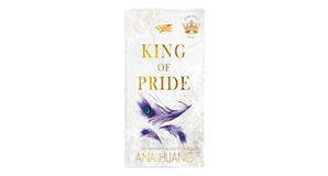 (How To Read) [PDF/BOOK] King of Pride (Kings of Sin, #2) by Ana Huang Full Access - 