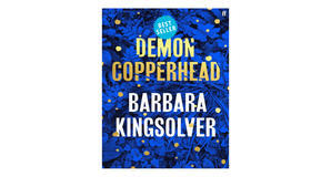 (Download) [PDF/BOOK] Demon Copperhead by Barbara Kingsolver Free Download - 