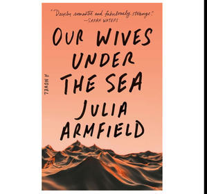 [How To Download] Our Wives Under the Sea (BOOK) - 