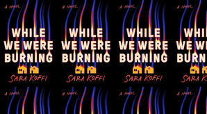 Read (PDF) Book While We Were Burning by : (Sara Koffi) - 
