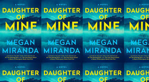 (Read) Download Daughter of Mine by : (Megan Miranda) - 