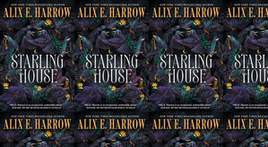 Get PDF Books Starling House by : (Alix E. Harrow) - 