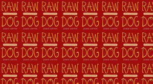 Download PDF (Book) Raw Dog: The Naked Truth About Hot Dogs by : (Jamie Loftus) - 