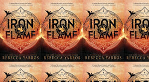 (Read) Download Iron Flame (The Empyrean, #2) by : (Rebecca Yarros) - 