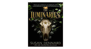 PDF downloads The Luminaries (The Luminaries, #1) by Susan Dennard - 