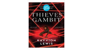 PDF downloads Thieves' Gambit (Thieves' Gambit #1) by Kayvion Lewis - 