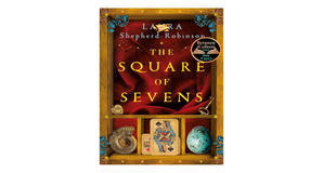 E-reader downloads The Square of Sevens by Laura Shepherd-Robinson - 