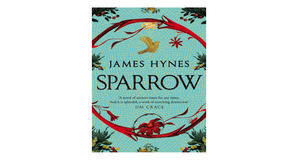 Kindle books Sparrow by James Hynes - 