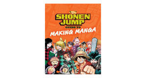 Free eBook downloads The Shonen Jump Guide to Making Manga by Weekly Shonen Jump Editorial Departmen - 