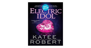 eBook downloads Electric Idol (Dark Olympus, #2) by Katee Robert - 