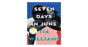 Free eBook downloads Seven Days in June by Tia Williams - 