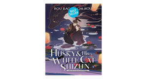 Audiobook downloads The Husky and His White Cat Shizun: Erha He Ta De Bai Mao Shizun (Novel) Vol. 1  - 