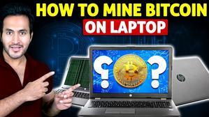 How To Mine BITCOINS Using a LAPTOP Earn Money Mining Cryptocurrencies - 