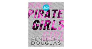 (Download) [PDF/EPUB] Pirate Girls (Hellbent, #2) by Penelope Douglas Full Page - 