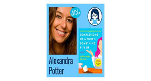 (Download) [EPUB\PDF] Confessions of a Forty-Something F**k Up by Alexandra Potter Free Download - 