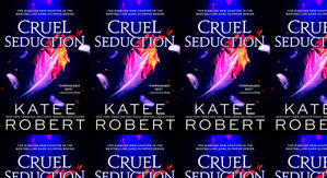 (Read) Download Cruel Seduction (Dark Olympus, #5) by : (Katee Robert) - 