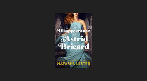 (Get) The Disappearance of Astrid Bricard *ePub - 