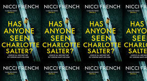Get PDF Books Has Anyone Seen Charlotte Salter? by : (Nicci French) - 